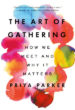 Image - The Art of Gathering
