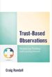 Randall - image of Trust Based Observations
