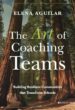 The Art of Coaching Teams